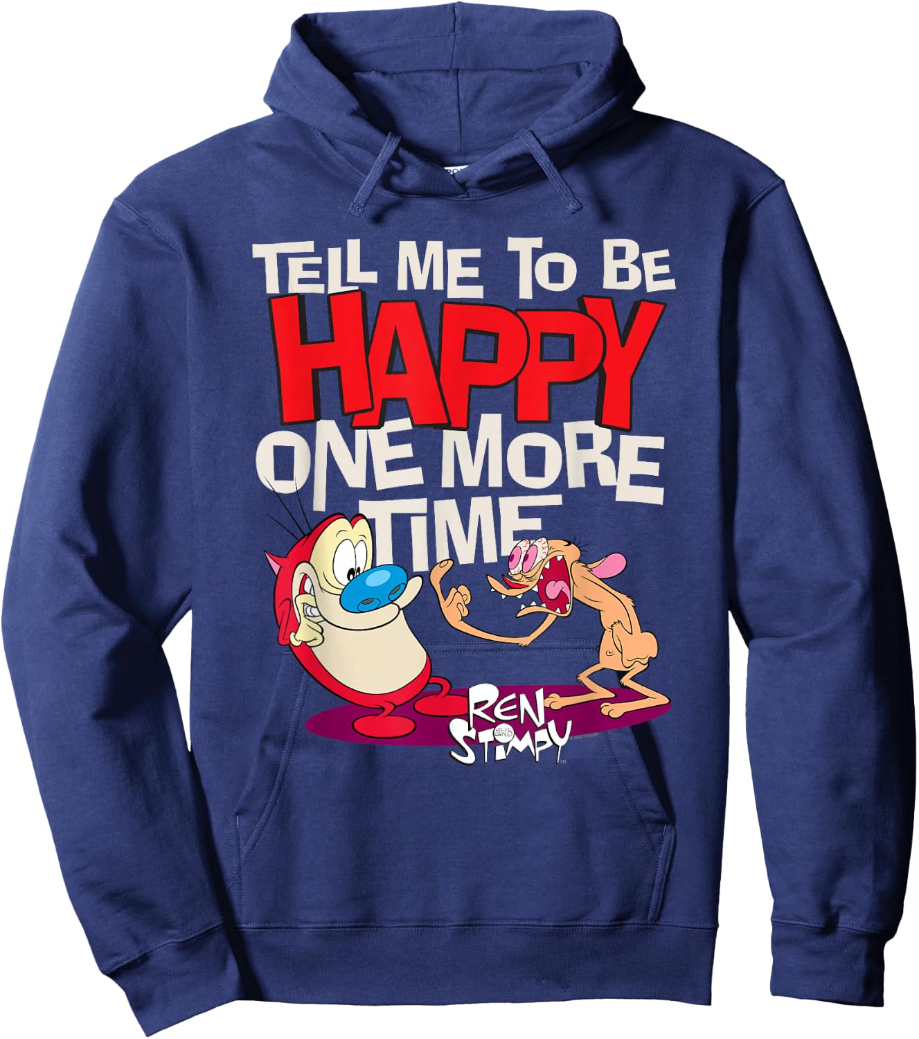 Ren and Stimpy Tell Me To Be Happy Hoodie - Hoodie | Navy