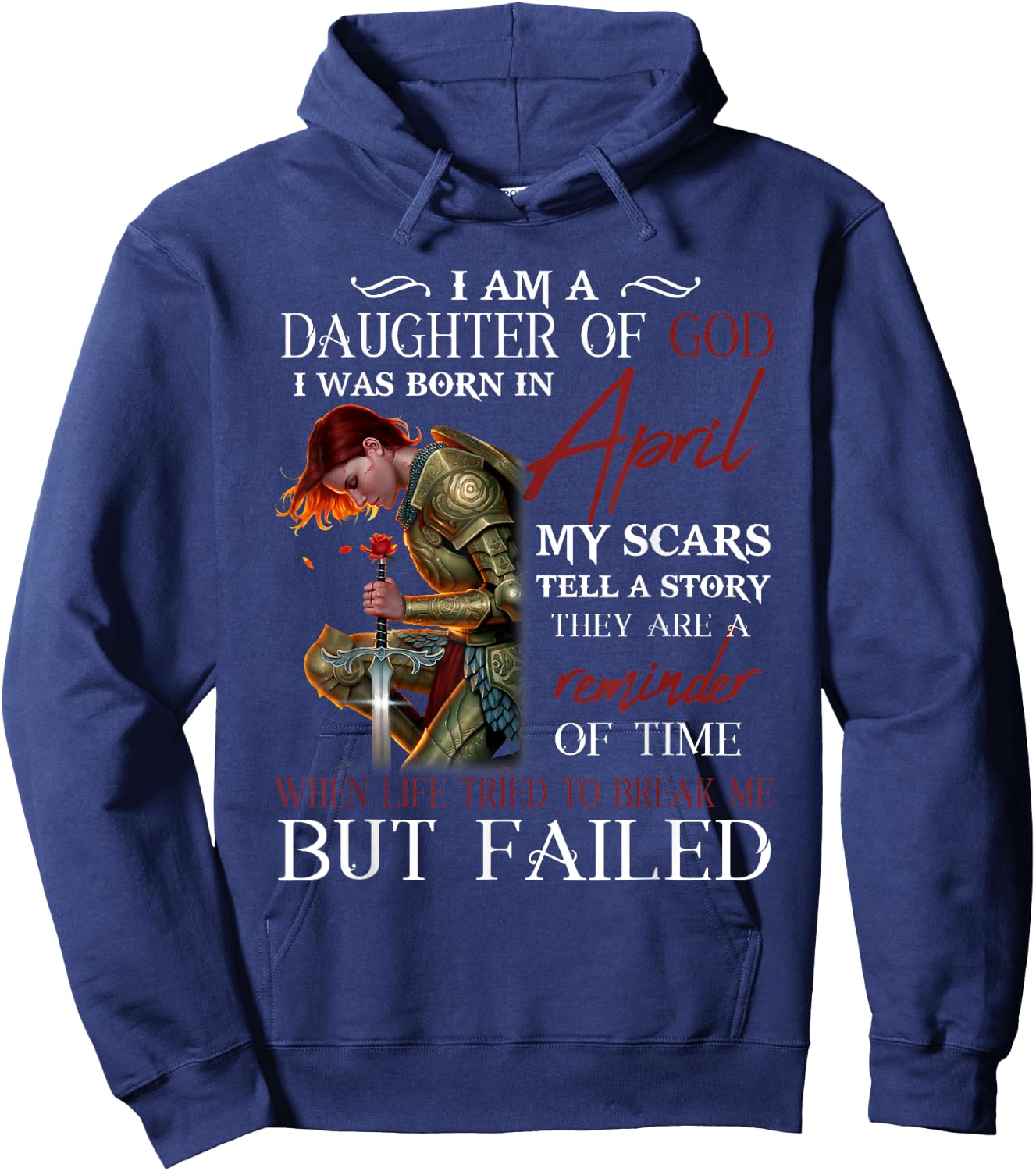 I Am A Daughter Of God I Was Born In April Hoodie - Hoodie | Navy