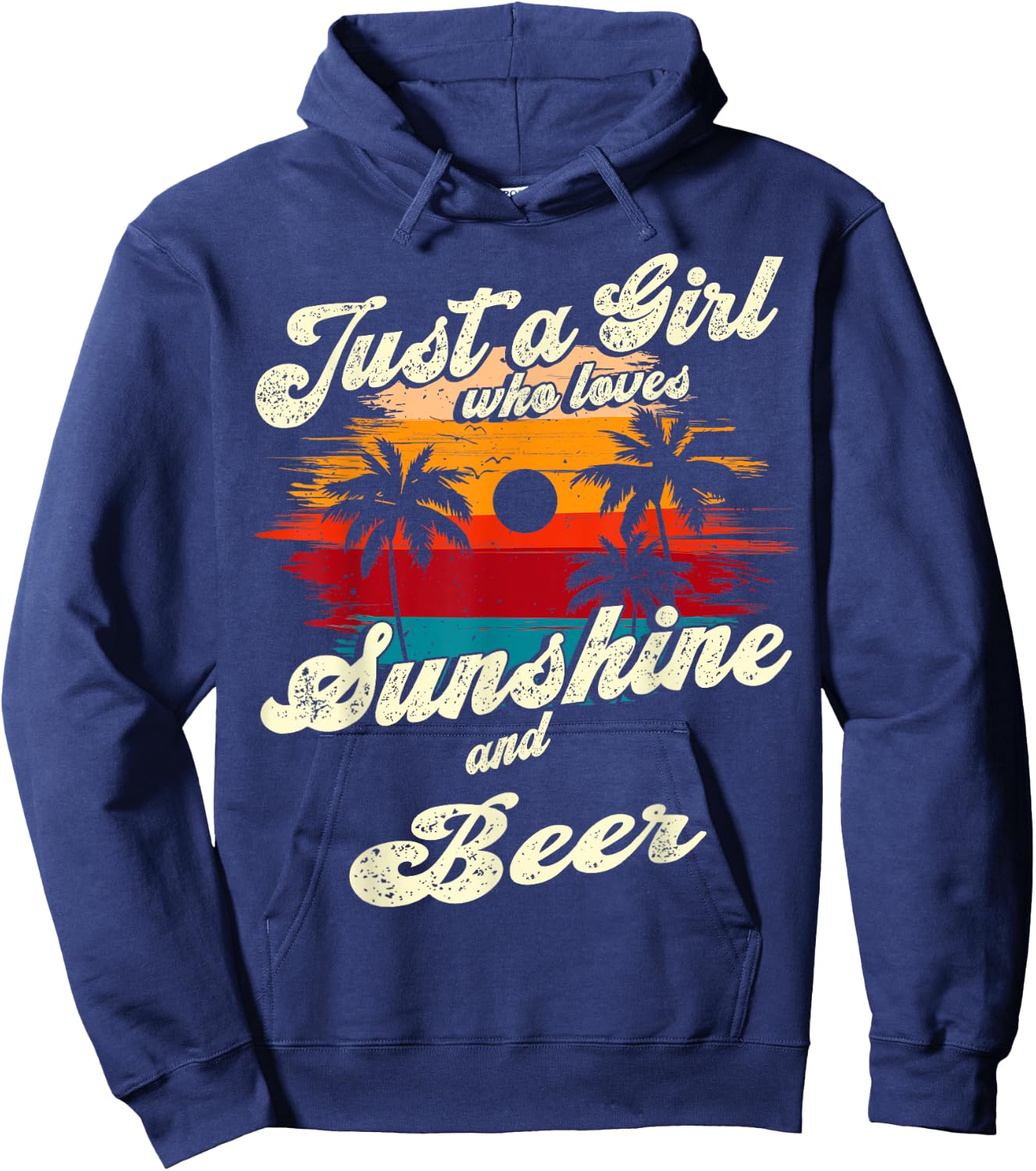 Just a Girl who loves Sunshine and Beer Hoodie - Hoodie | Navy