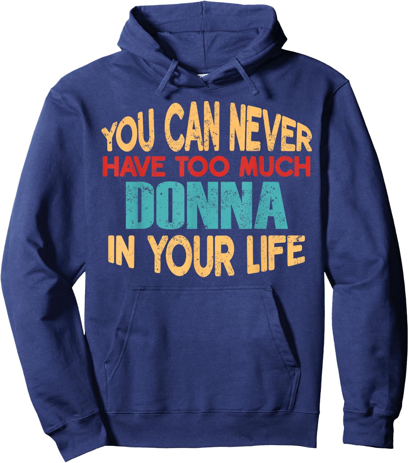 Funny Donna Personalised First Name Joke Item Hoodie - Hoodie | Navy