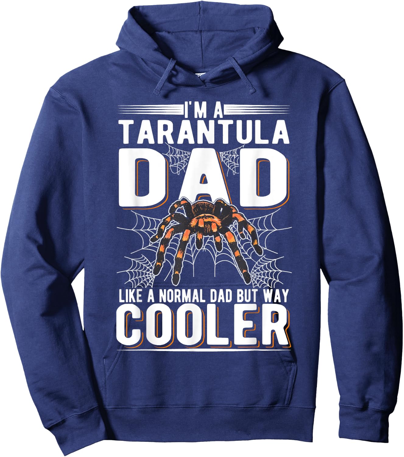 Tarantula Dad Spider Tarantula Tarantula Hoodie - Hoodie | Navy