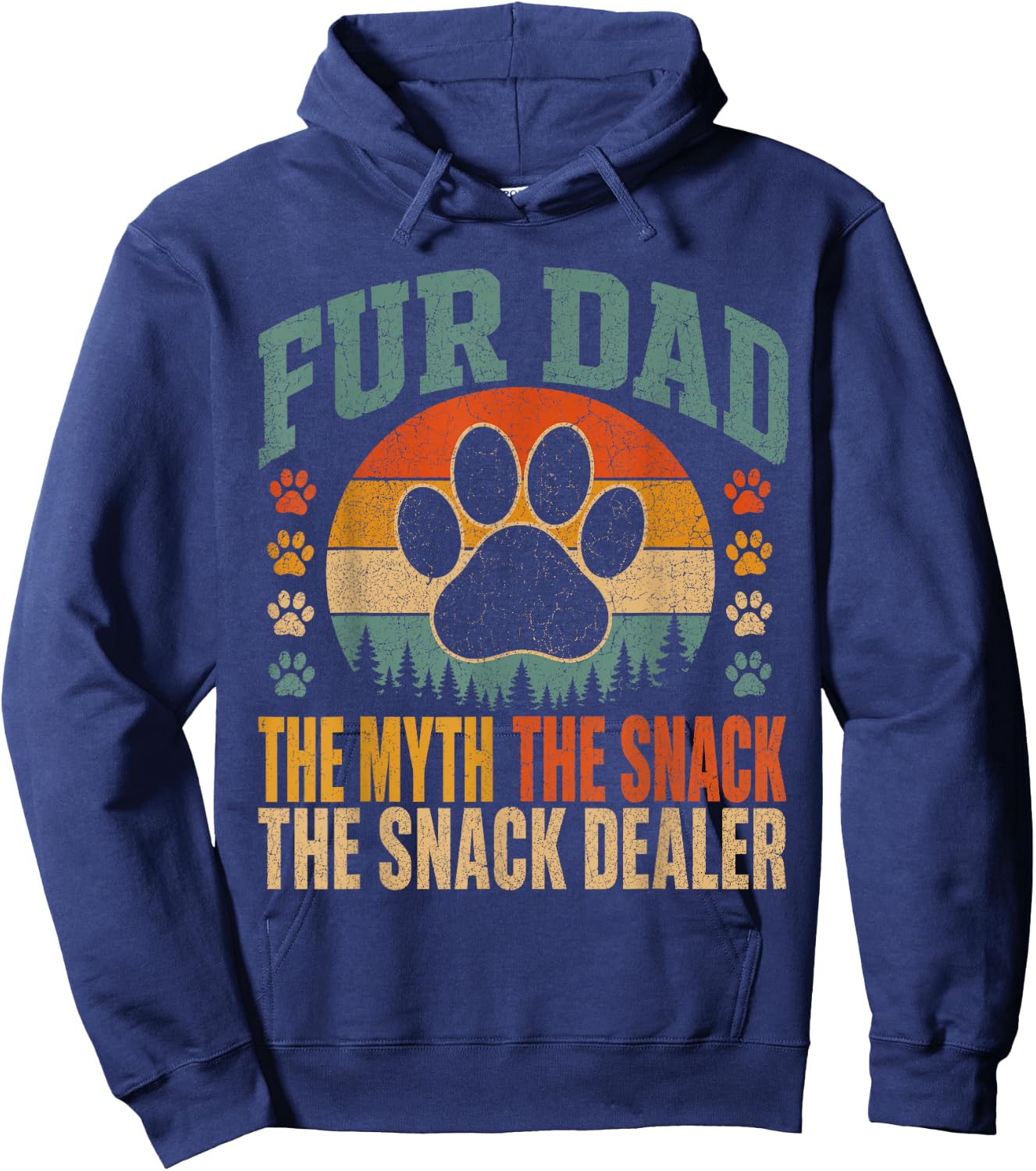 Fur Dad The Myth The Snack Dealer Funny Dog Paw Hoodie - Hoodie | Navy