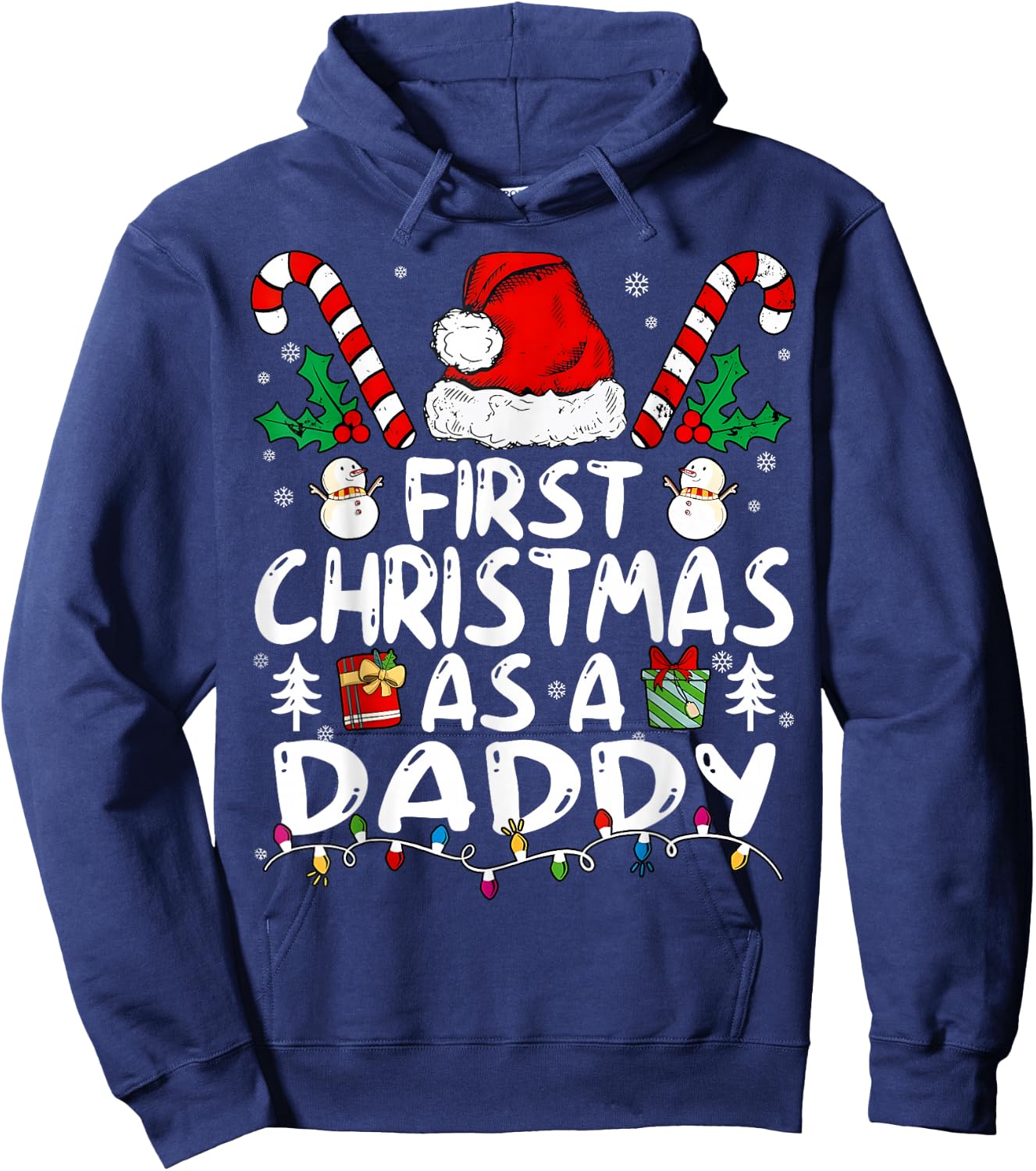 First Christmas As A Daddy New Daddy Hoodie - Hoodie | Navy