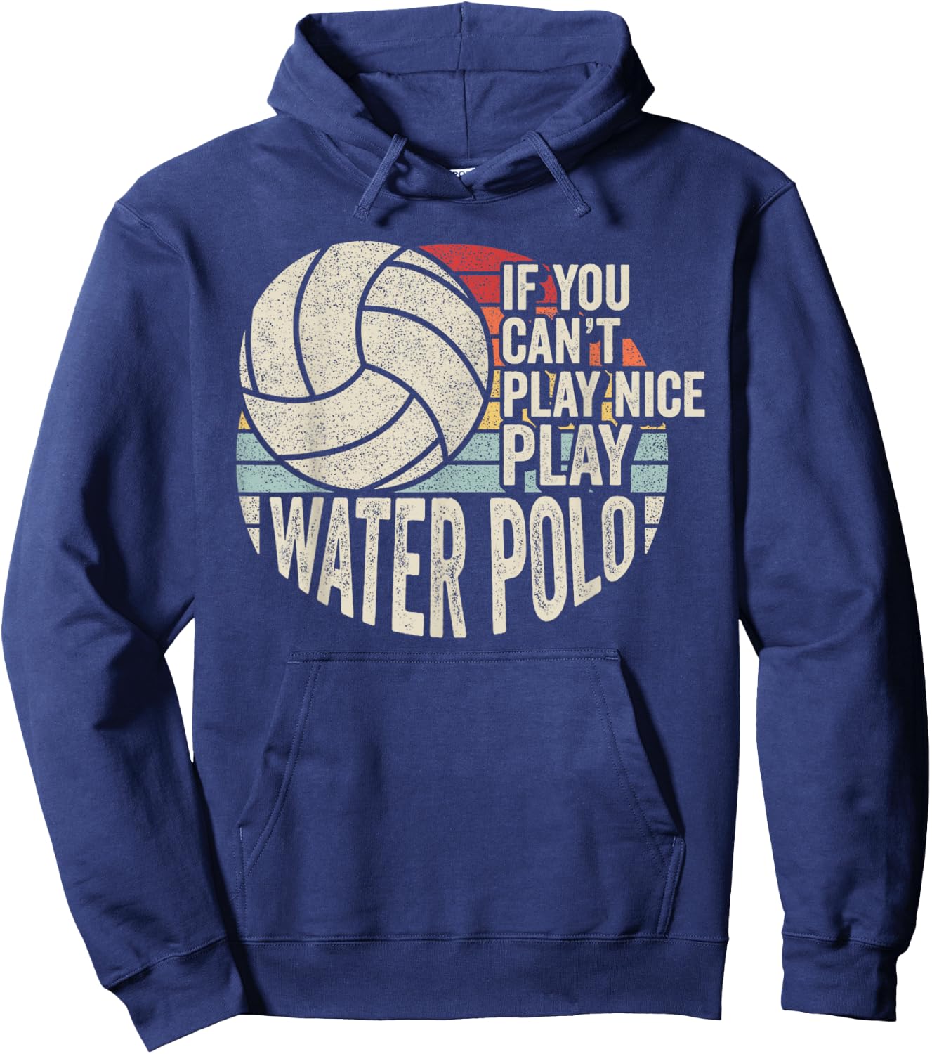 Vintage Retro Water Polo Quote Hoodie - Hoodie | Navy