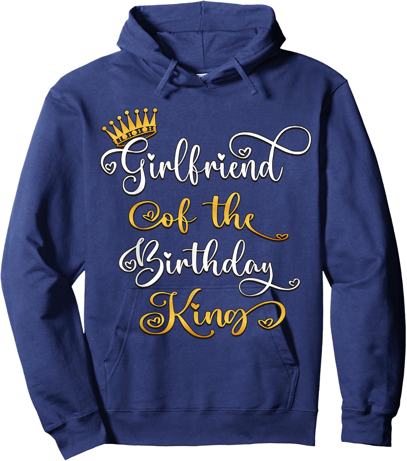 Girlfriend Of The Birthday King Bday Party Hoodie - Hoodie | Navy