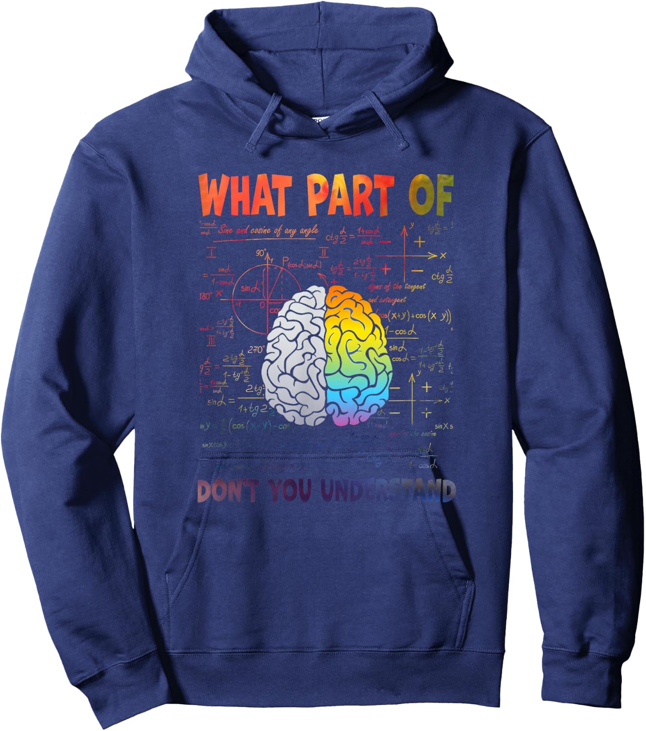 What Part Of Don't You Understand Hoodie - Hoodie | Navy