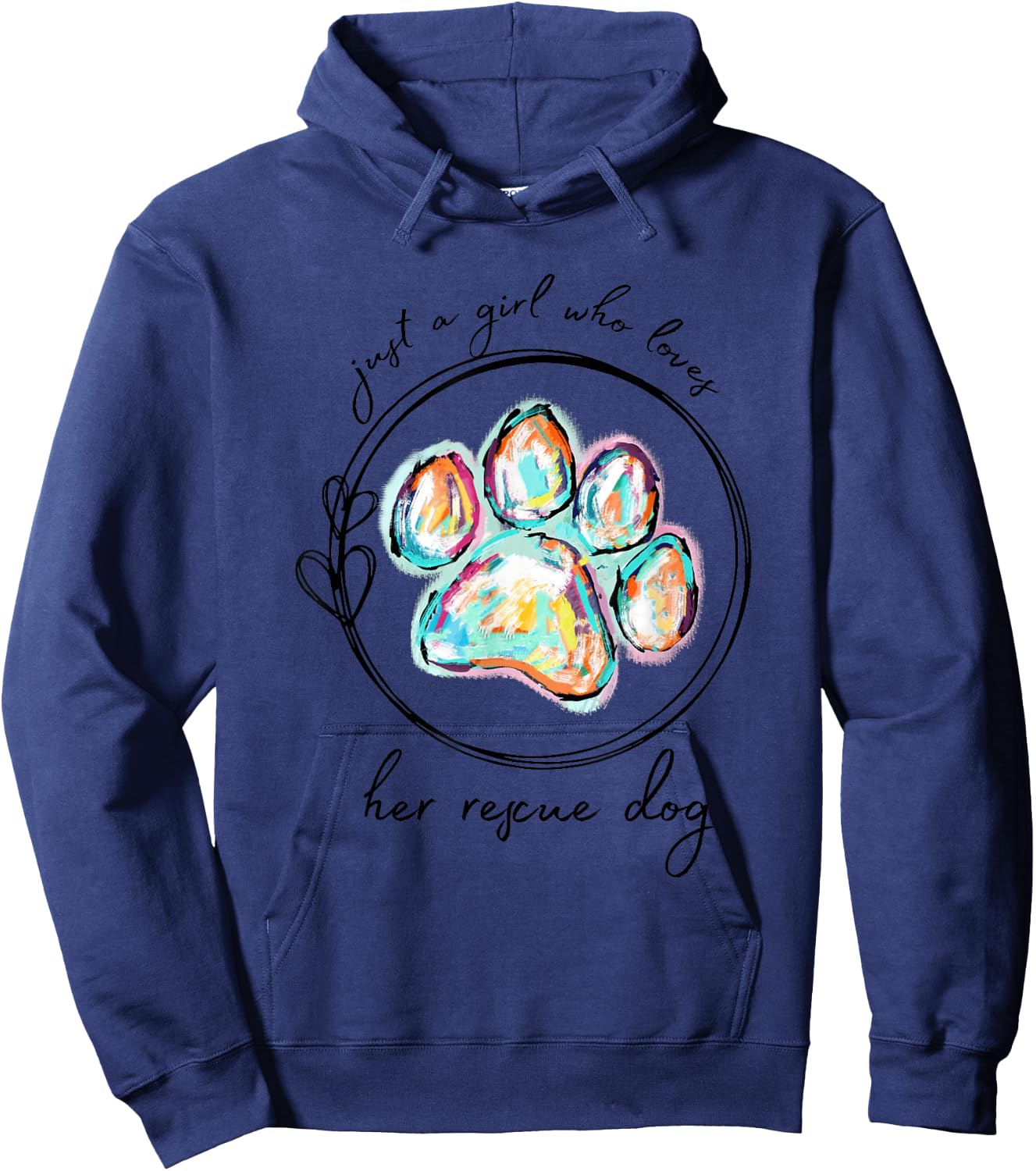 Just a Girl who Loves her Rescue Dog Hoodie - Hoodie | Navy
