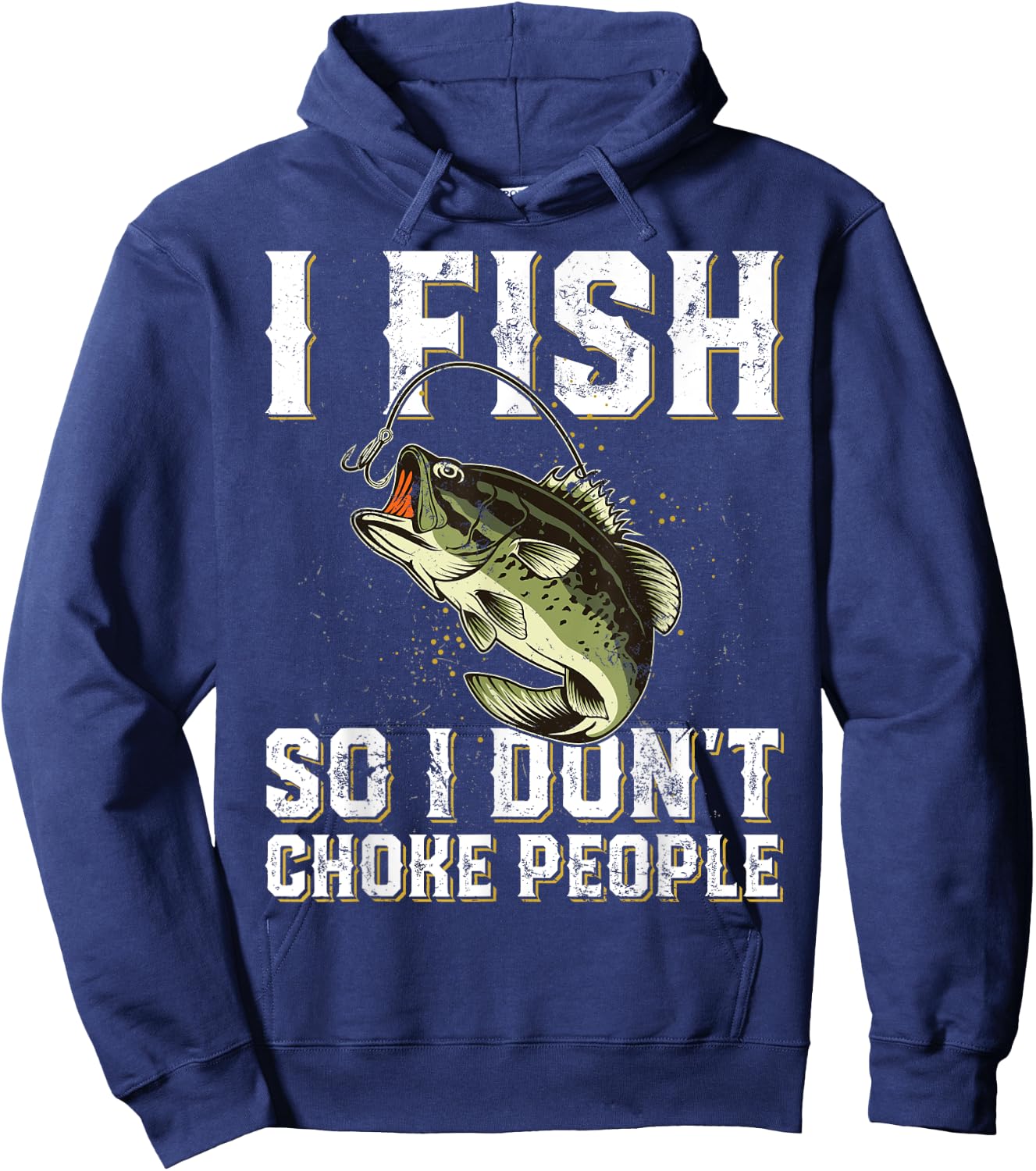 Funny Fishing Saying Men Women Hoodie - Hoodie | Navy