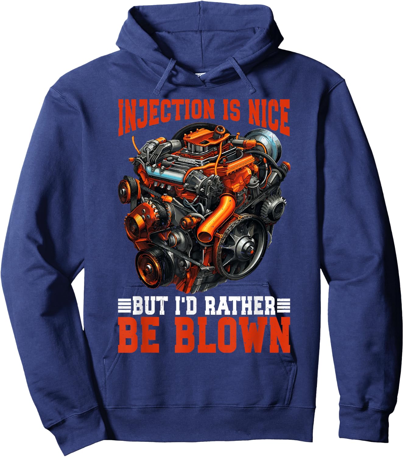 Injection Is Nice But I'd Rather Be Blown Hoodie - Hoodie | Navy