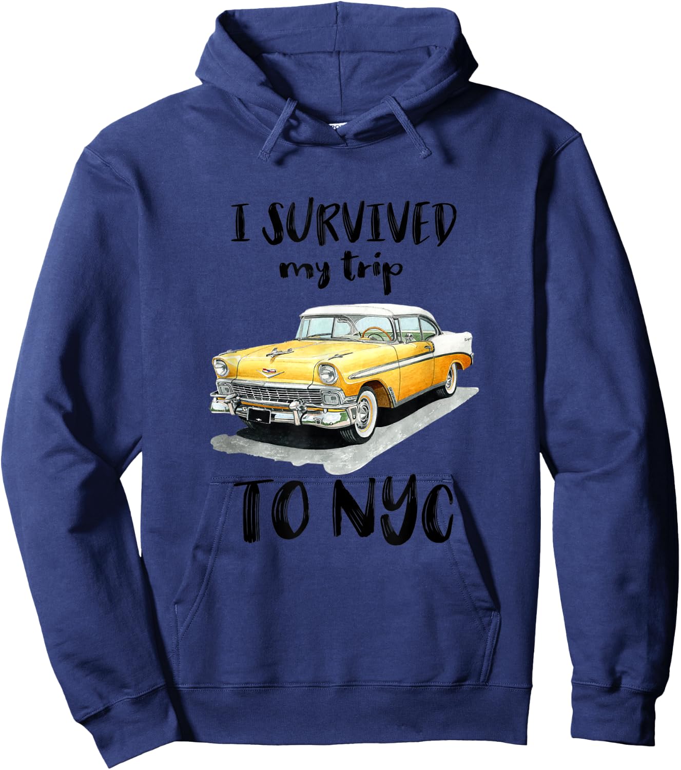 I Survived My Trip To NYC Taxi New York City Hoodie - Hoodie | Navy