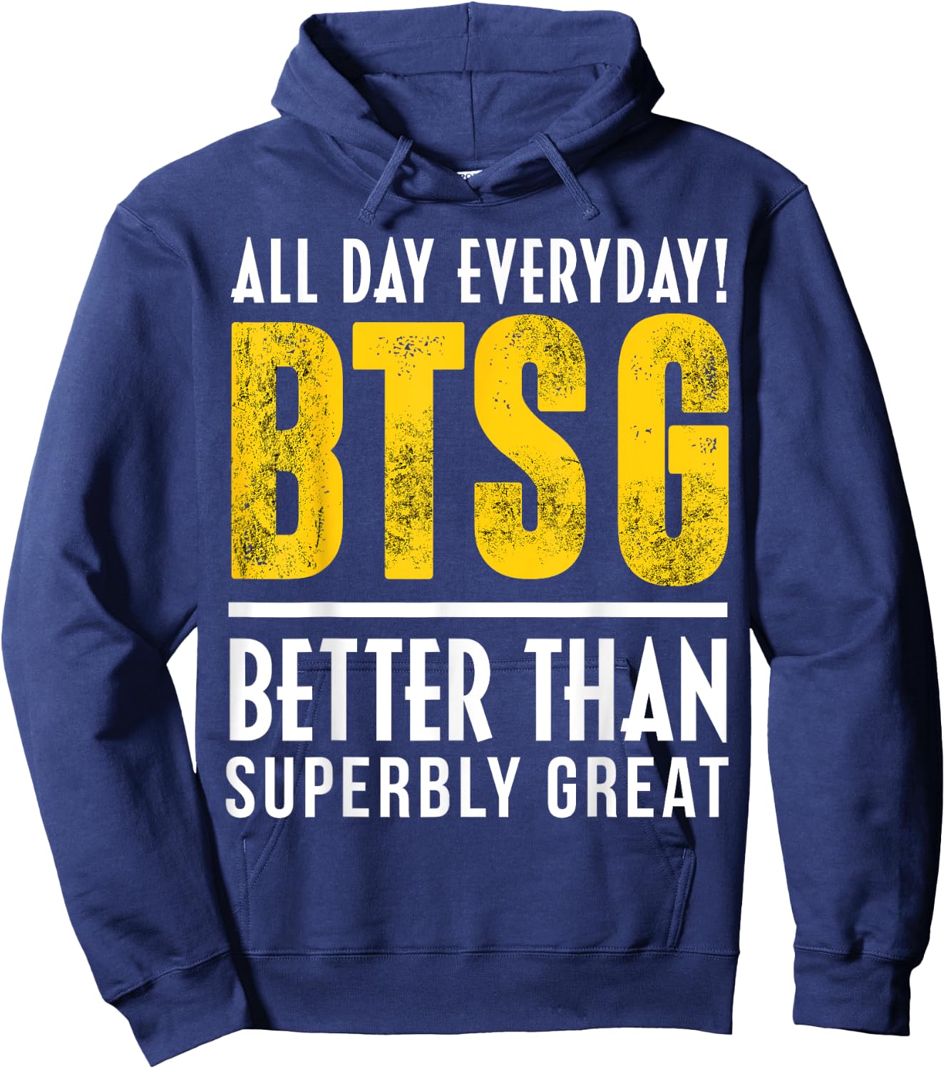 Positive Quote BTSG Hoodie - Hoodie | Navy