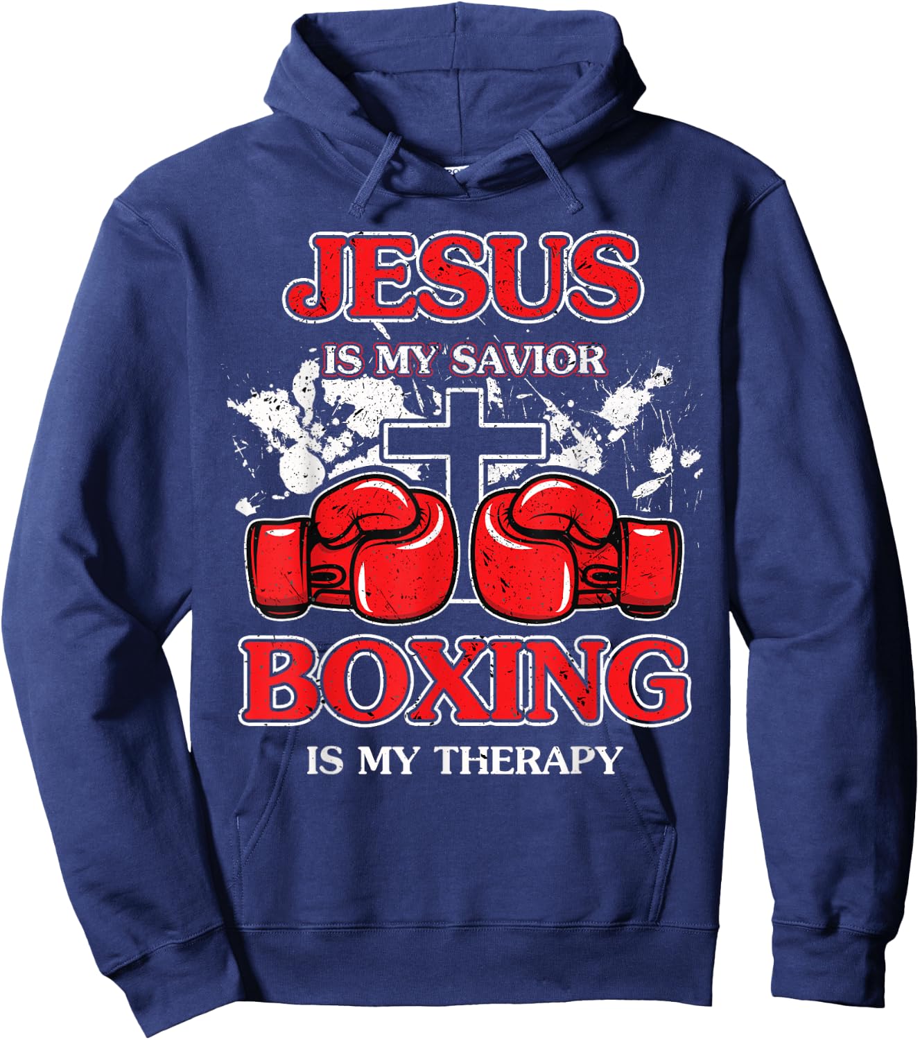 Jesus Is My Savior Boxing Is My Therapy Hoodie - Hoodie | Navy