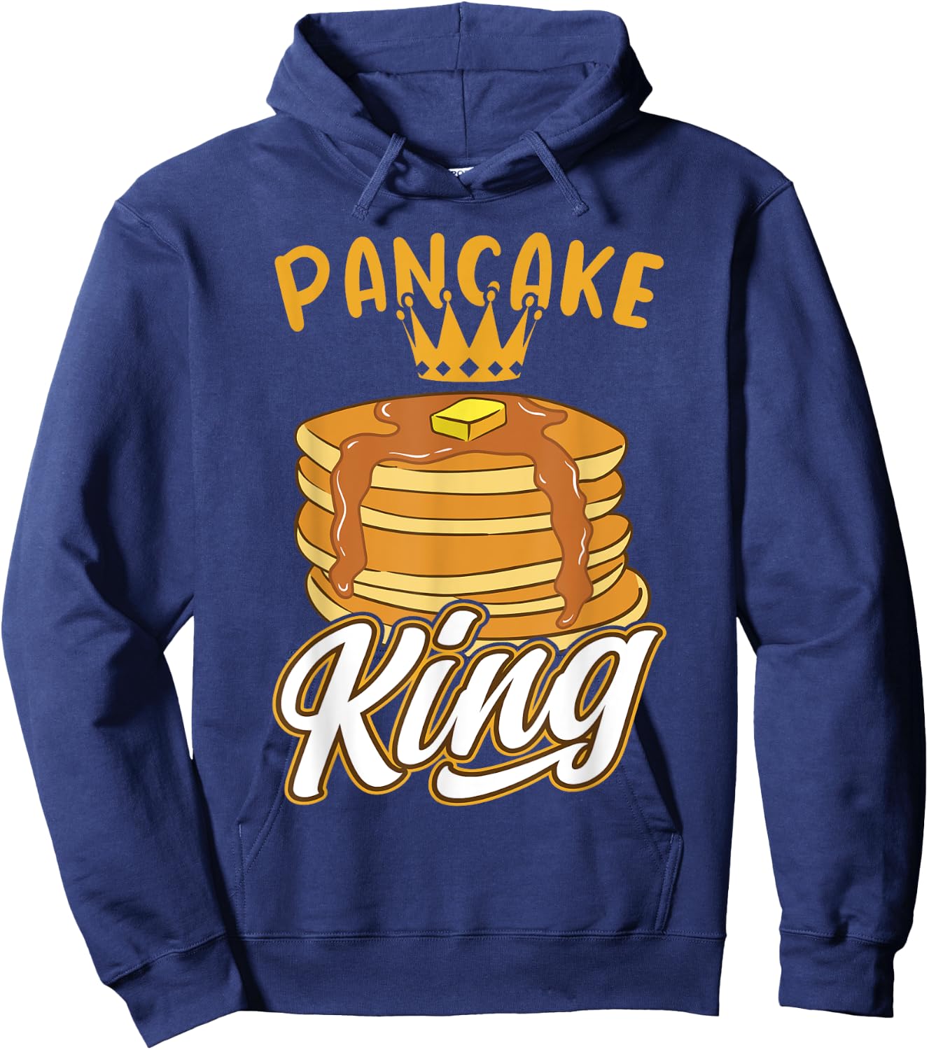 Pancake King Flat Cake Breakfast Pancakes Hoodie - Hoodie | Navy