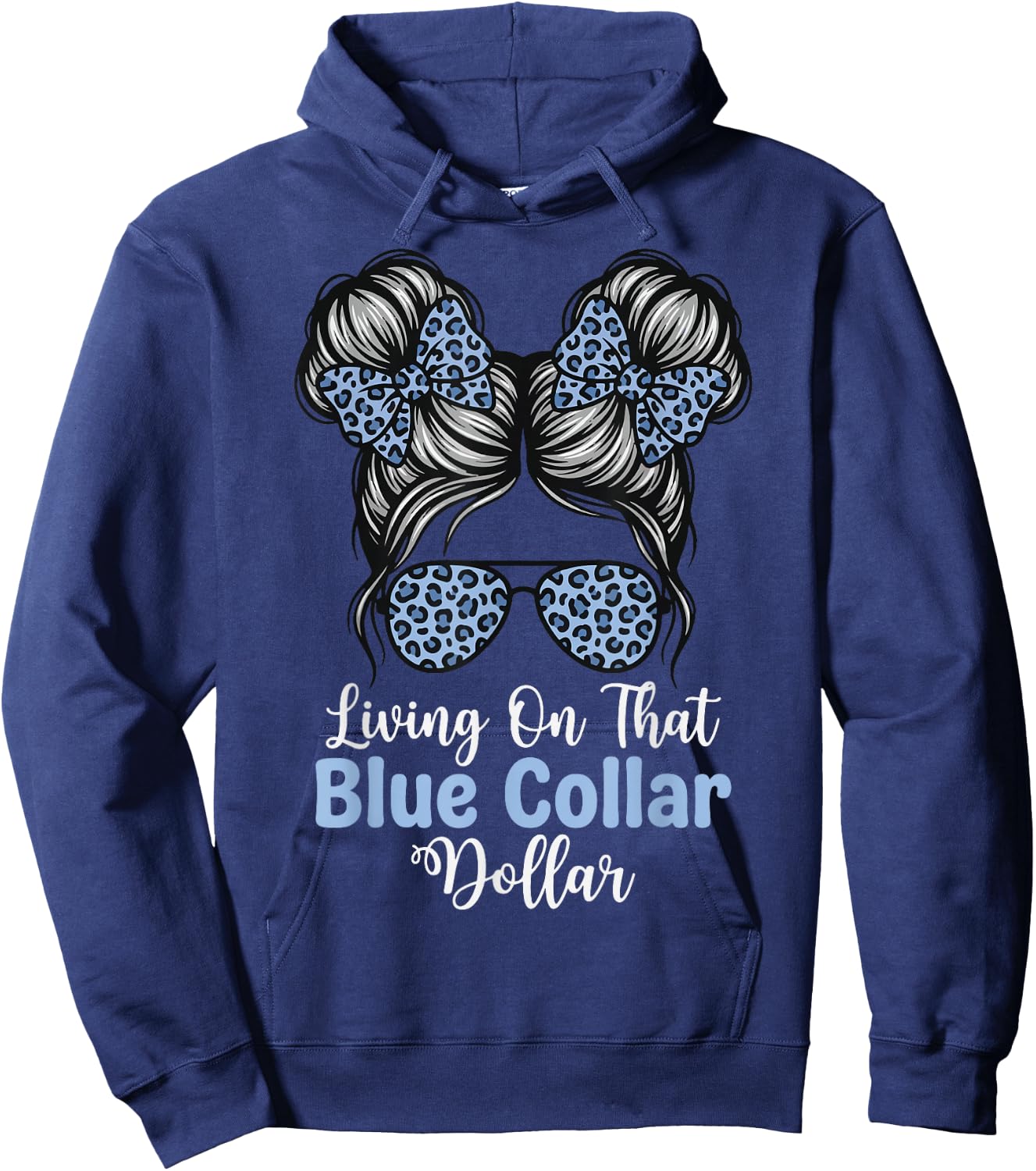 Living On that Blue Collar Dollar Hoodie - Hoodie | Navy