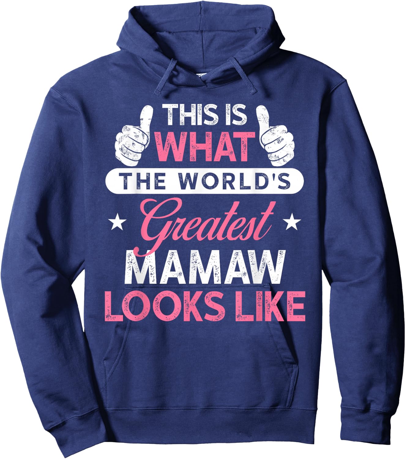 Mamaw Gift: World's Greatest Mamaw Hoodie - Hoodie | Navy