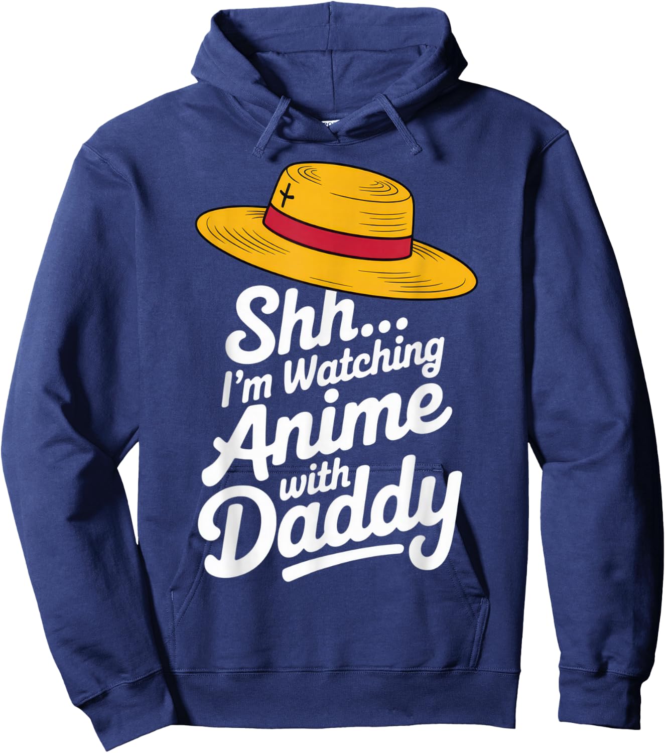 Shh I'm Watching Anime with Daddy Funny Hoodie - Hoodie | Navy