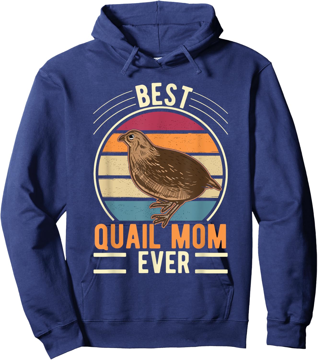 Best Quail Mom Ever Quail Quail Farmers Quail Hoodie - Hoodie | Navy