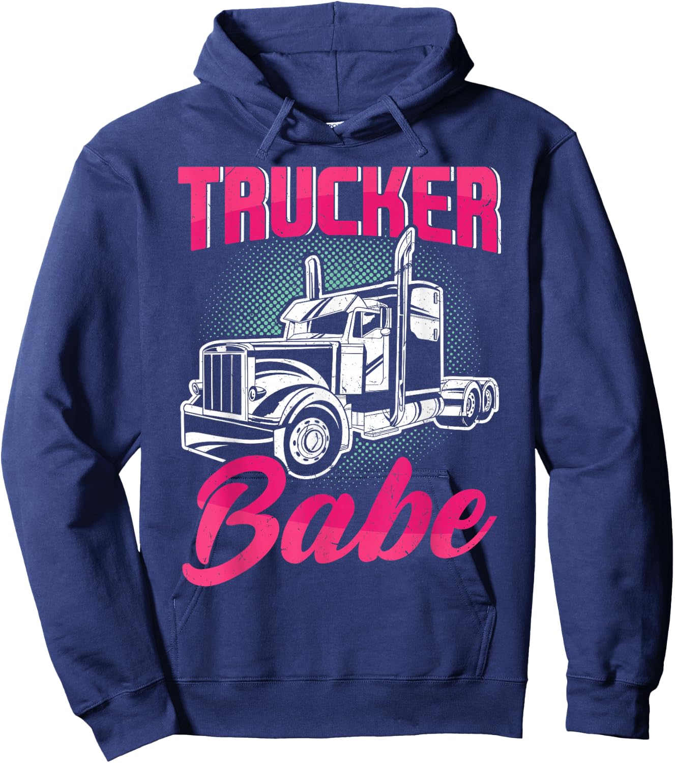 Trucker Babe Female Truck Driver Woman Trucker Hoodie - Hoodie | Navy