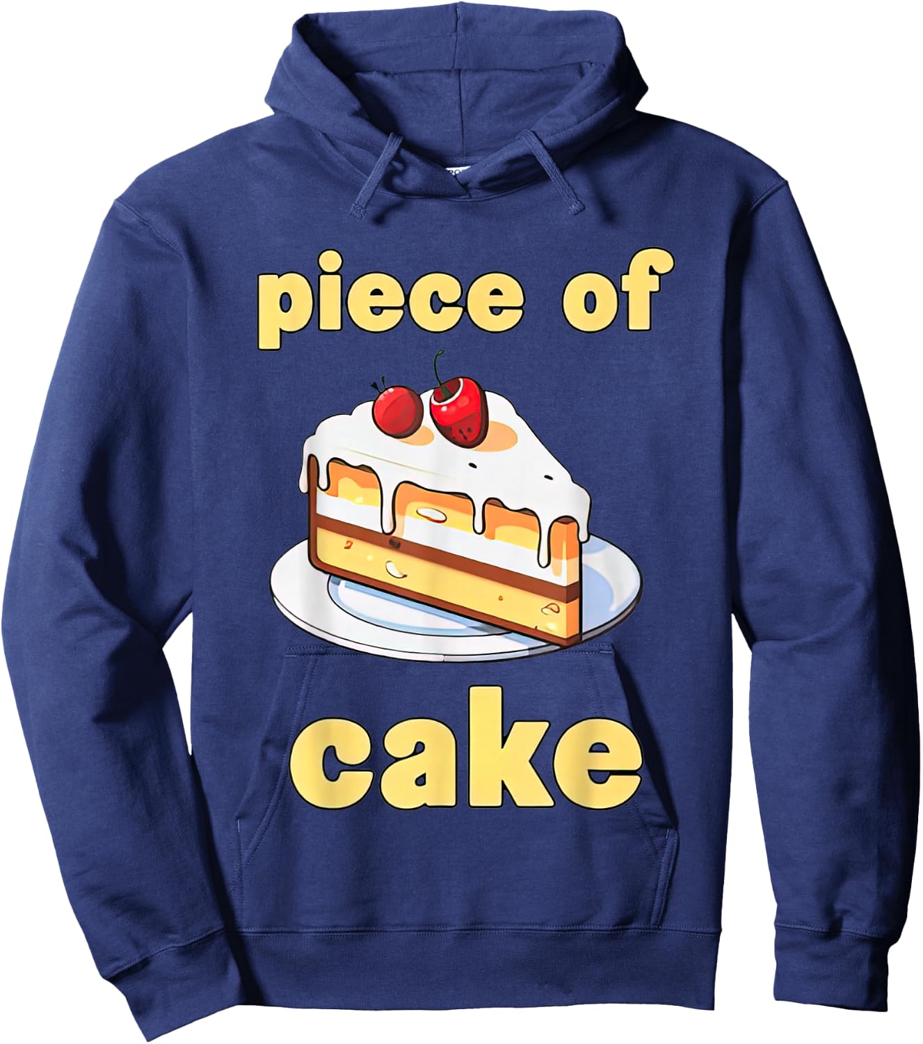 Piece Of Cake Funny Women Hoodie - Hoodie | Navy