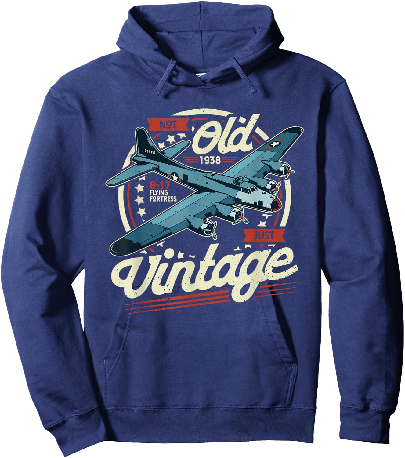 B 17 Flying Fortress Not Old Only Vintage B17 Hoodie - Hoodie | Navy