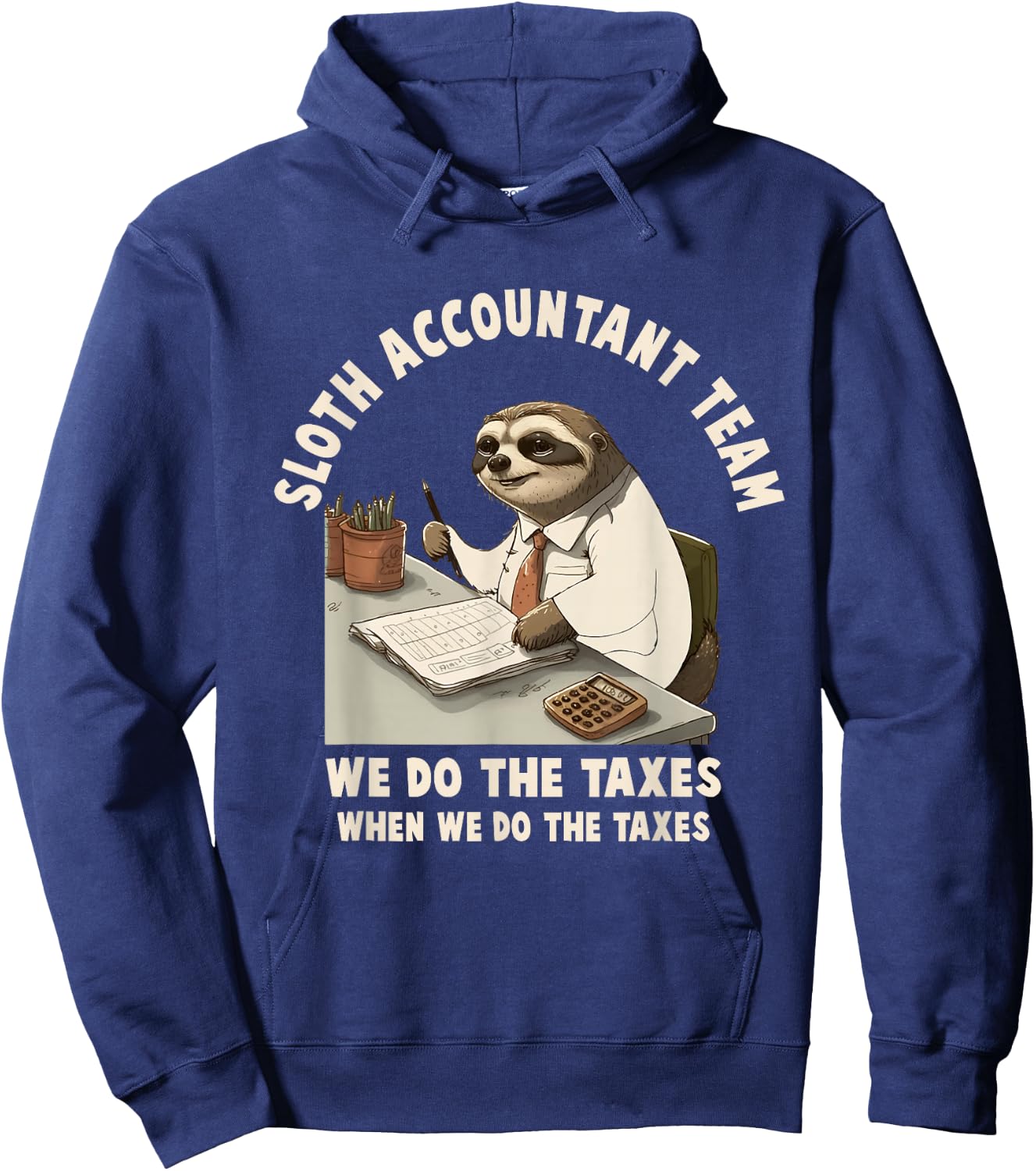 Accountant Tax Season Day Accounting Taxation Hoodie - Hoodie | Navy