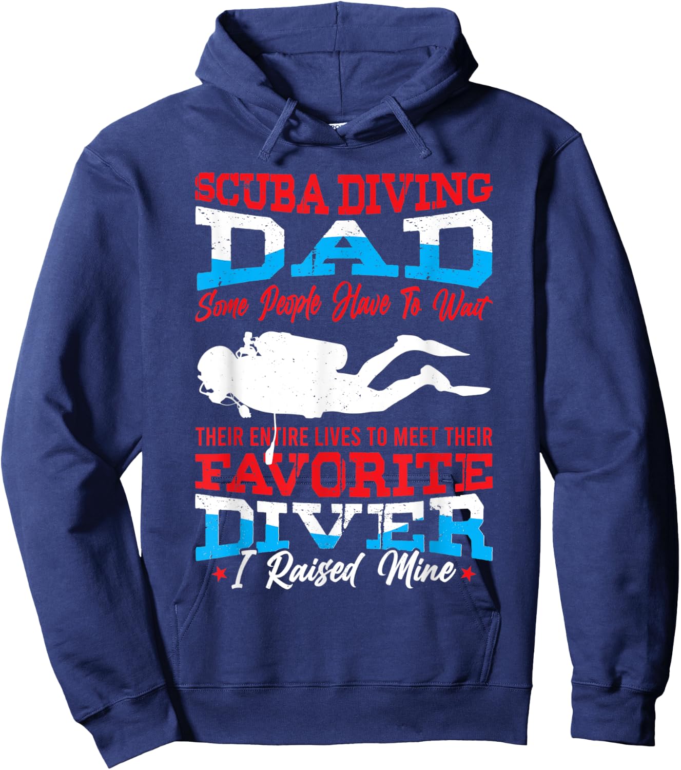 Scuba Diving Dad Father's Day Scuba Diver Funny Hoodie - Hoodie | Navy