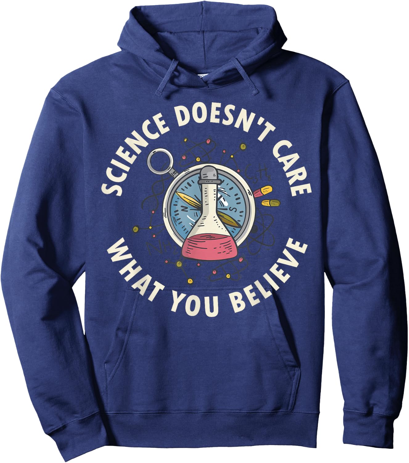Science Doesnt Care What You Believe Hoodie - Hoodie | Navy