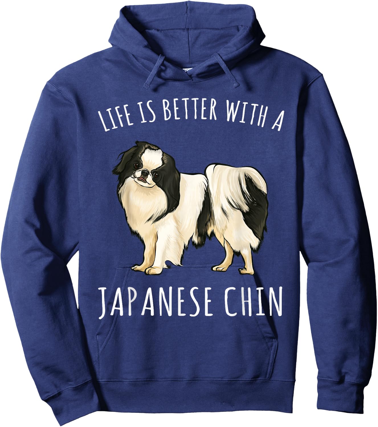Life Is Better With A Japanese Chin Dog Lover Hoodie - Hoodie | Navy