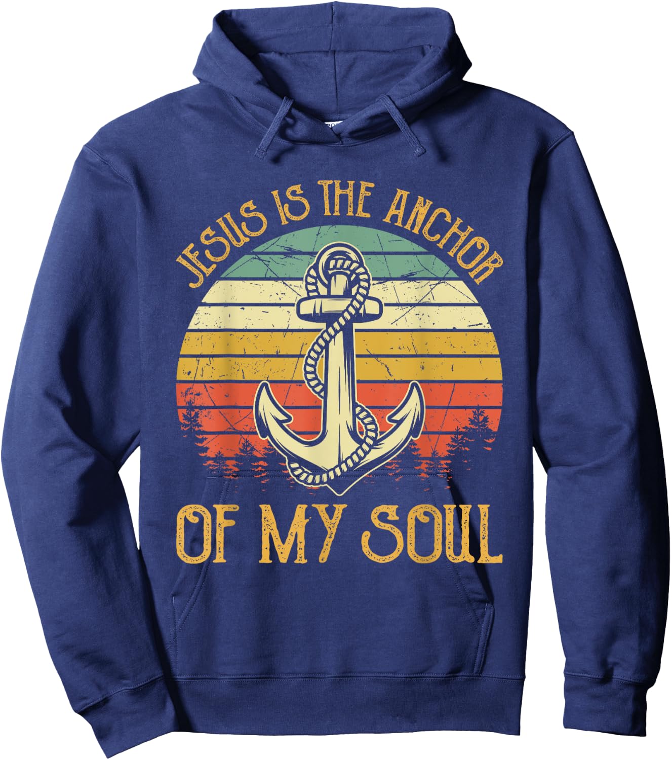 Jesus Is The Anchor Of My Soul Christian Hoodie - Hoodie | Navy
