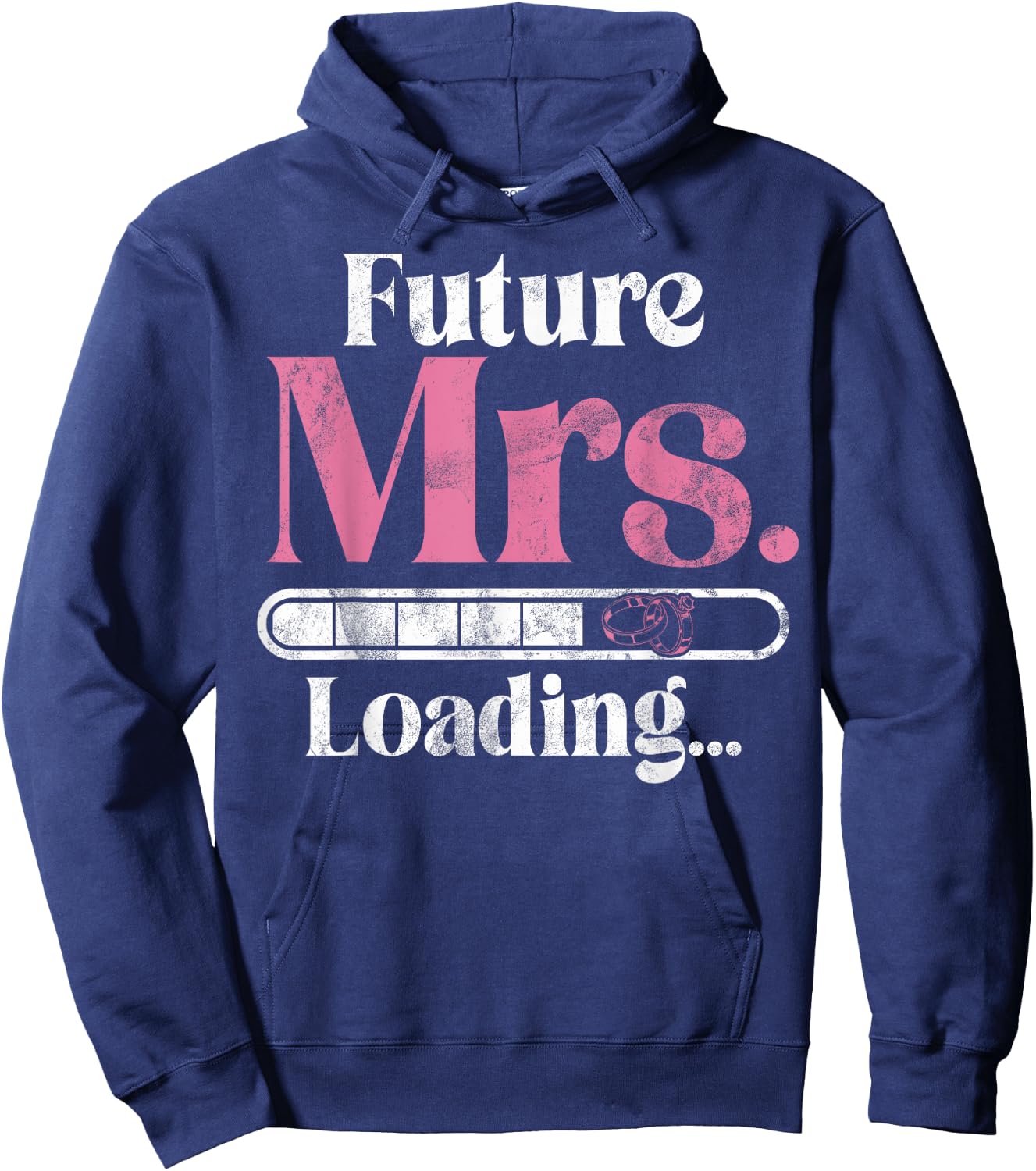 Future Mrs Loading Fiance Hoodie - Hoodie | Navy