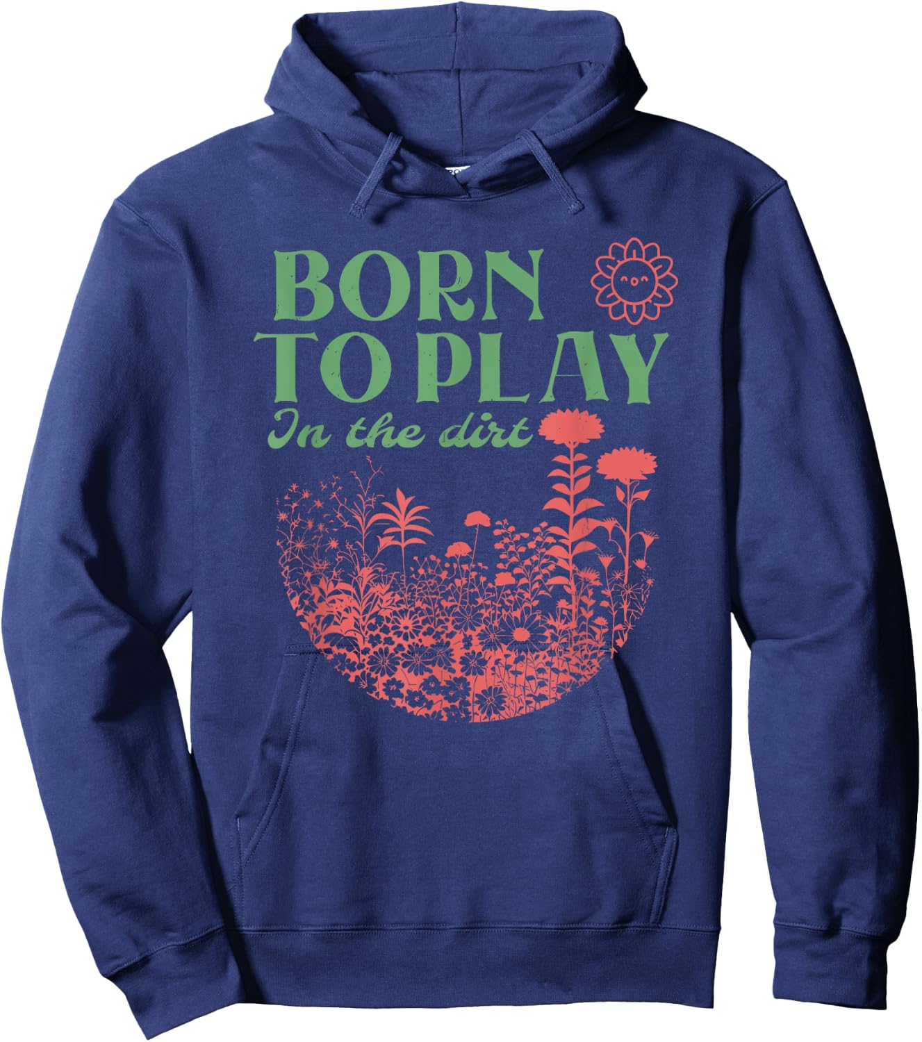 Born to Play in the Dirt Hoodie - Hoodie | Navy