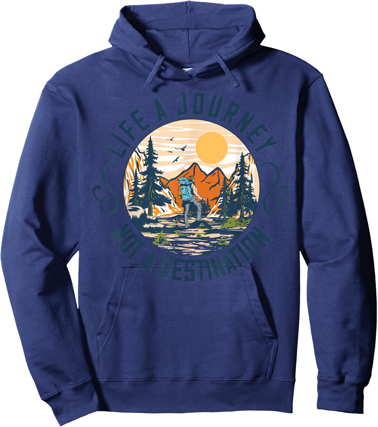 Life Is A Journey Not A Destination Hoodie - Hoodie | Navy