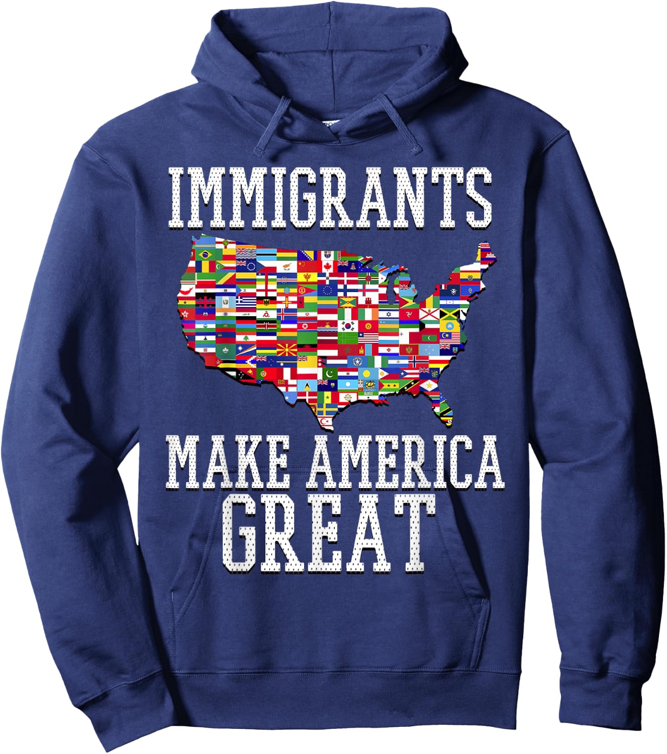 Immigrants Make America Great Hoodie - Hoodie | Navy