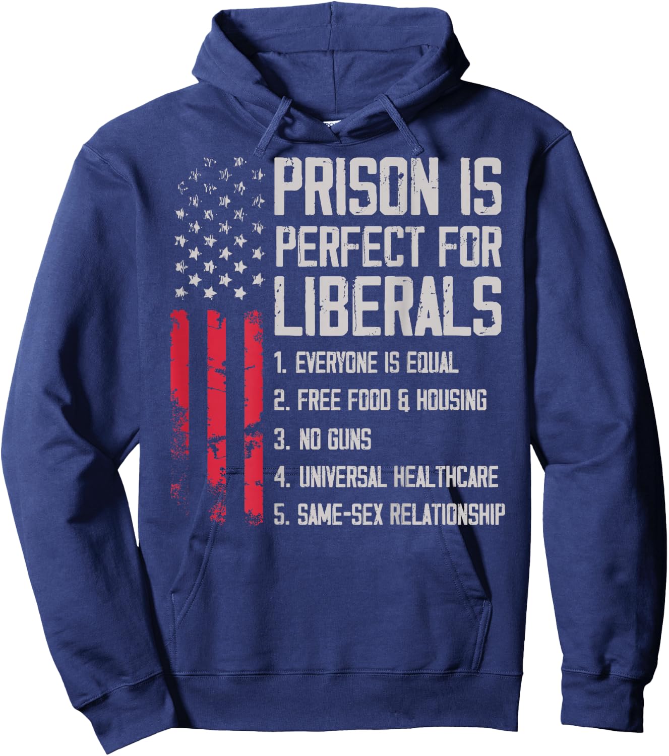 (ON Back) Prison is Perfect for Liberals Hoodie - Hoodie | Navy