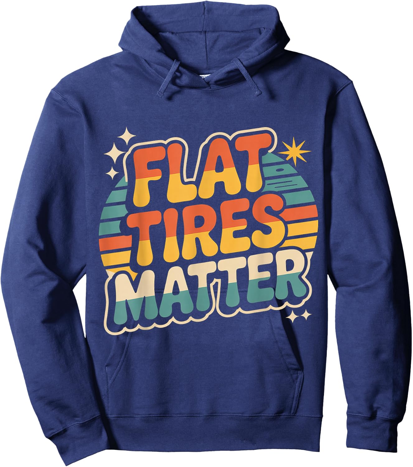 Flat Tires Matter Auto Mechanic Repair Garage Hoodie - Hoodie | Navy