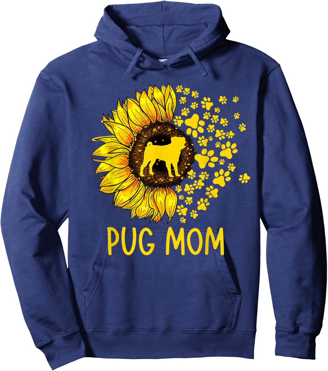 Pug Mom Sunflower Mothers Day Pug Lover Hoodie - Hoodie | Navy