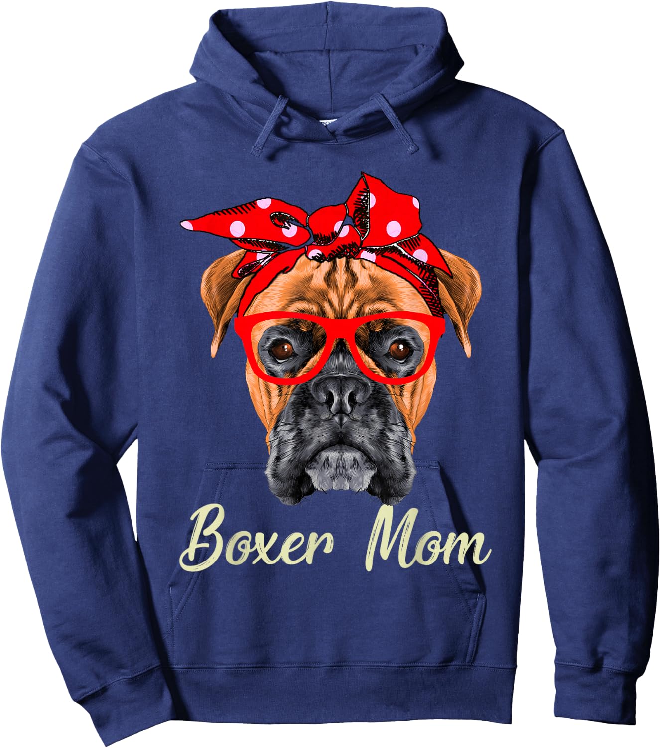 Boxer Mom Dogs Mothers Day Dog Lovers Gifts Hoodie - Hoodie | Navy