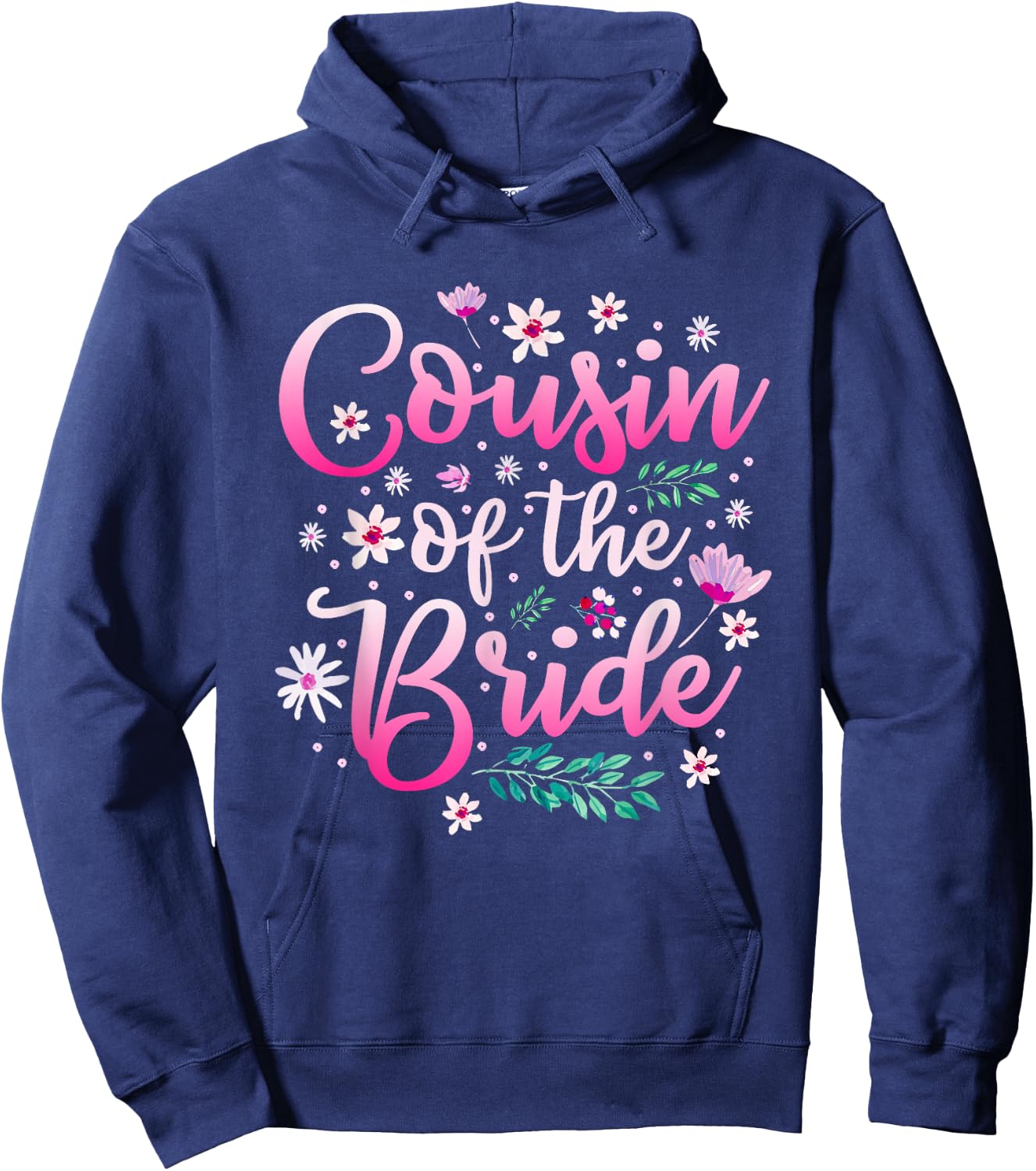Cousin Of The Bride Hoodie - Hoodie | Navy