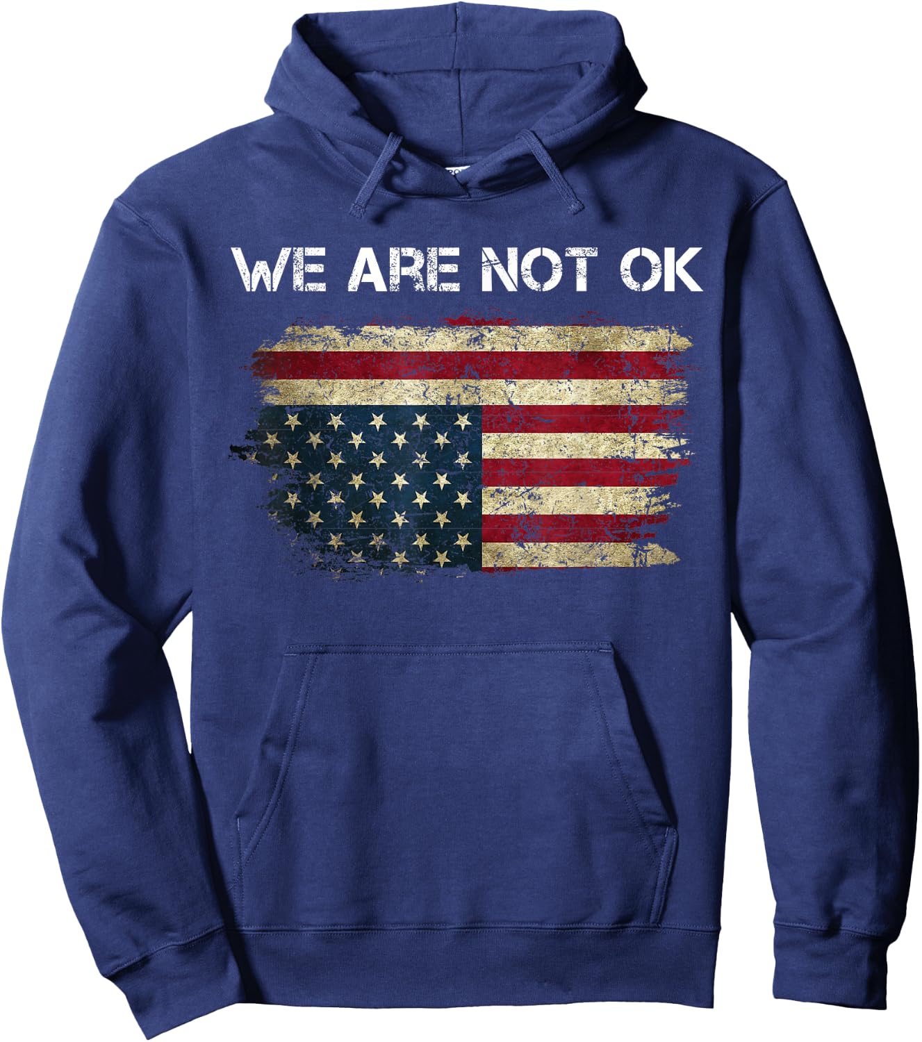 We are Not Ok USA Flag Upside Down Hoodie - Hoodie | Navy
