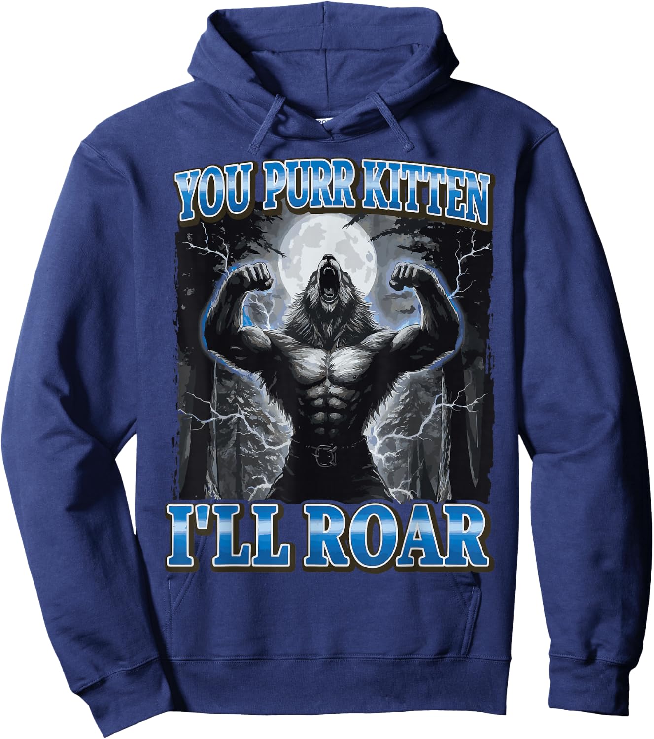 You Purr Kitten I'll Roar Hoodie - Hoodie | Navy