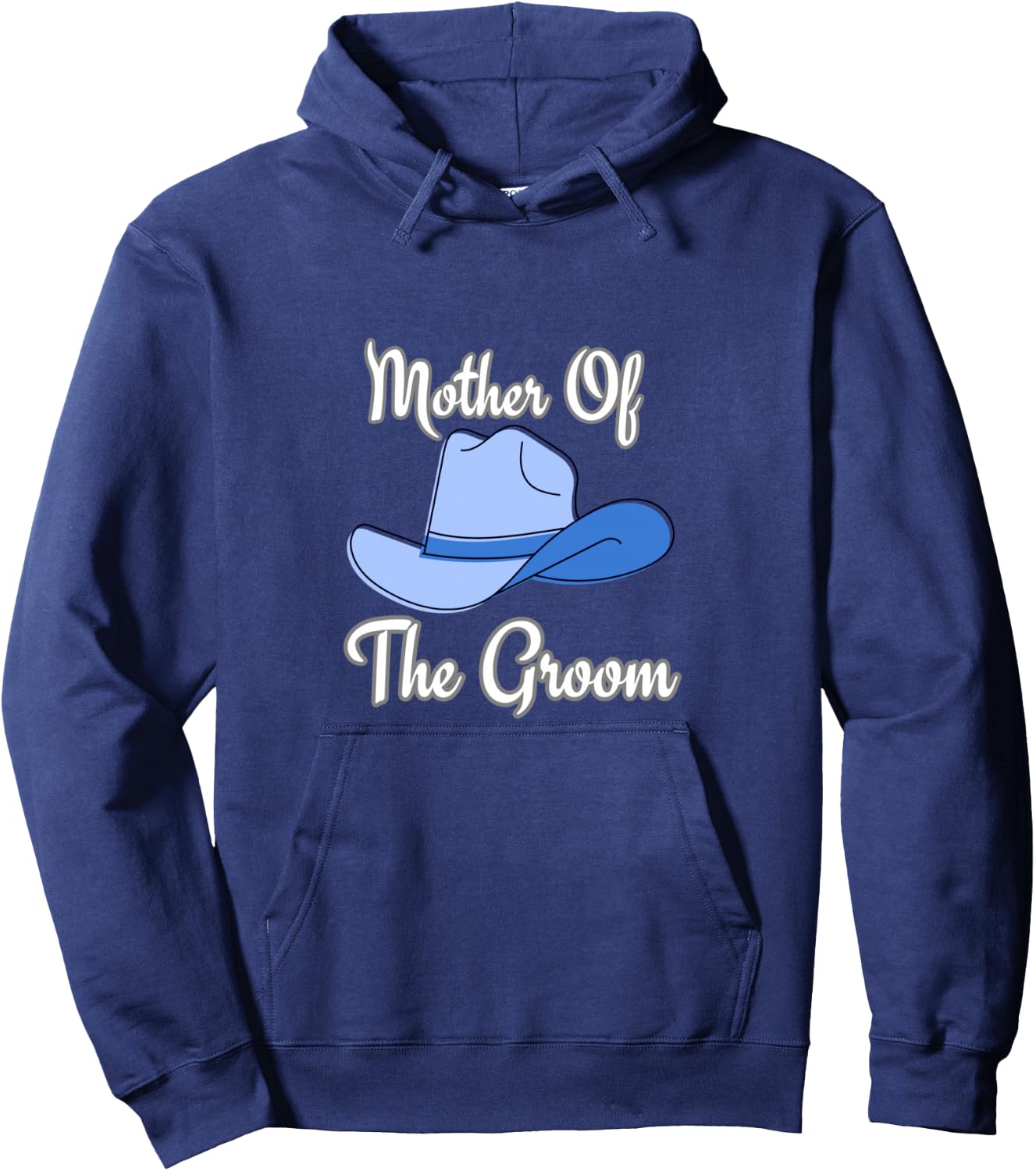 Mother of the Groom western wedding cowboy hat Hoodie - Hoodie | Navy