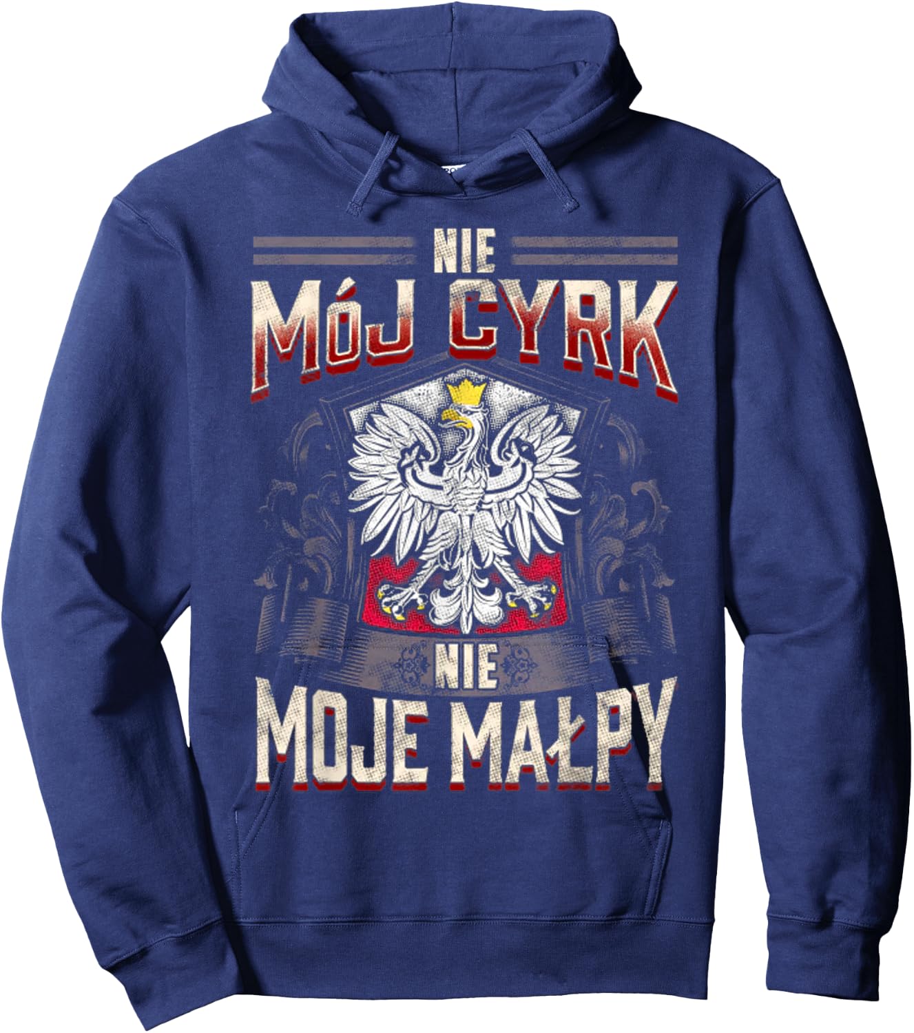 Nie Moj Cyrk Nie Moje Malpy Hoodie - Hoodie | Navy