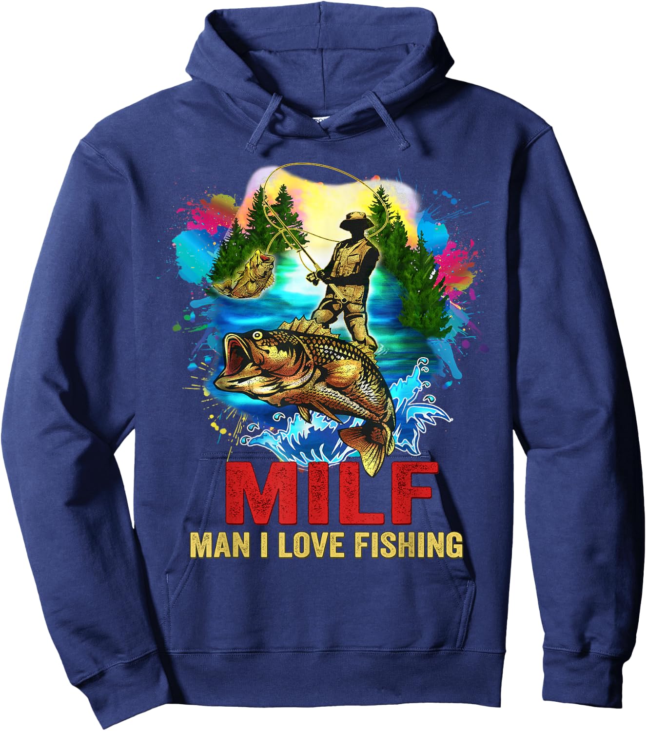 Funny Fishing Milf Shirt Man I Love Hoodie - Hoodie | Navy