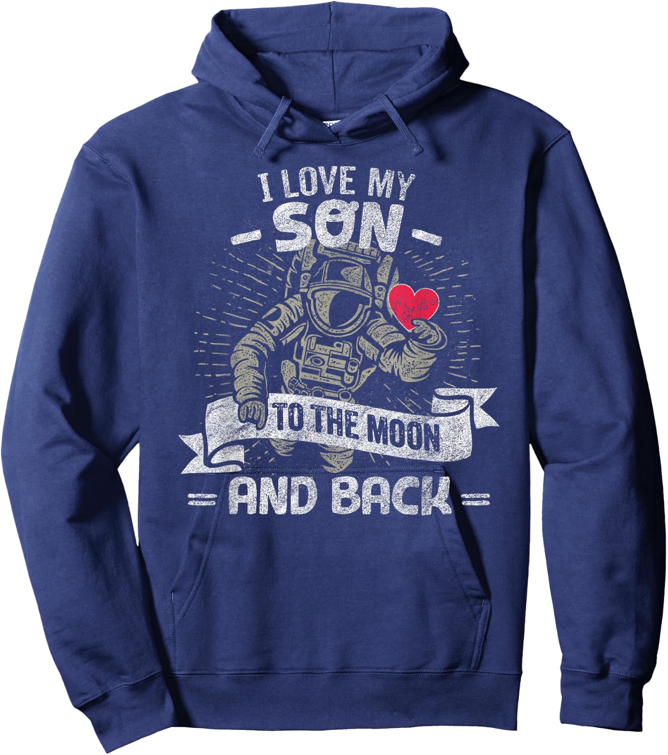 I Love My Son To The Moon And Back T Shirt Gift Hoodie - Hoodie | Navy