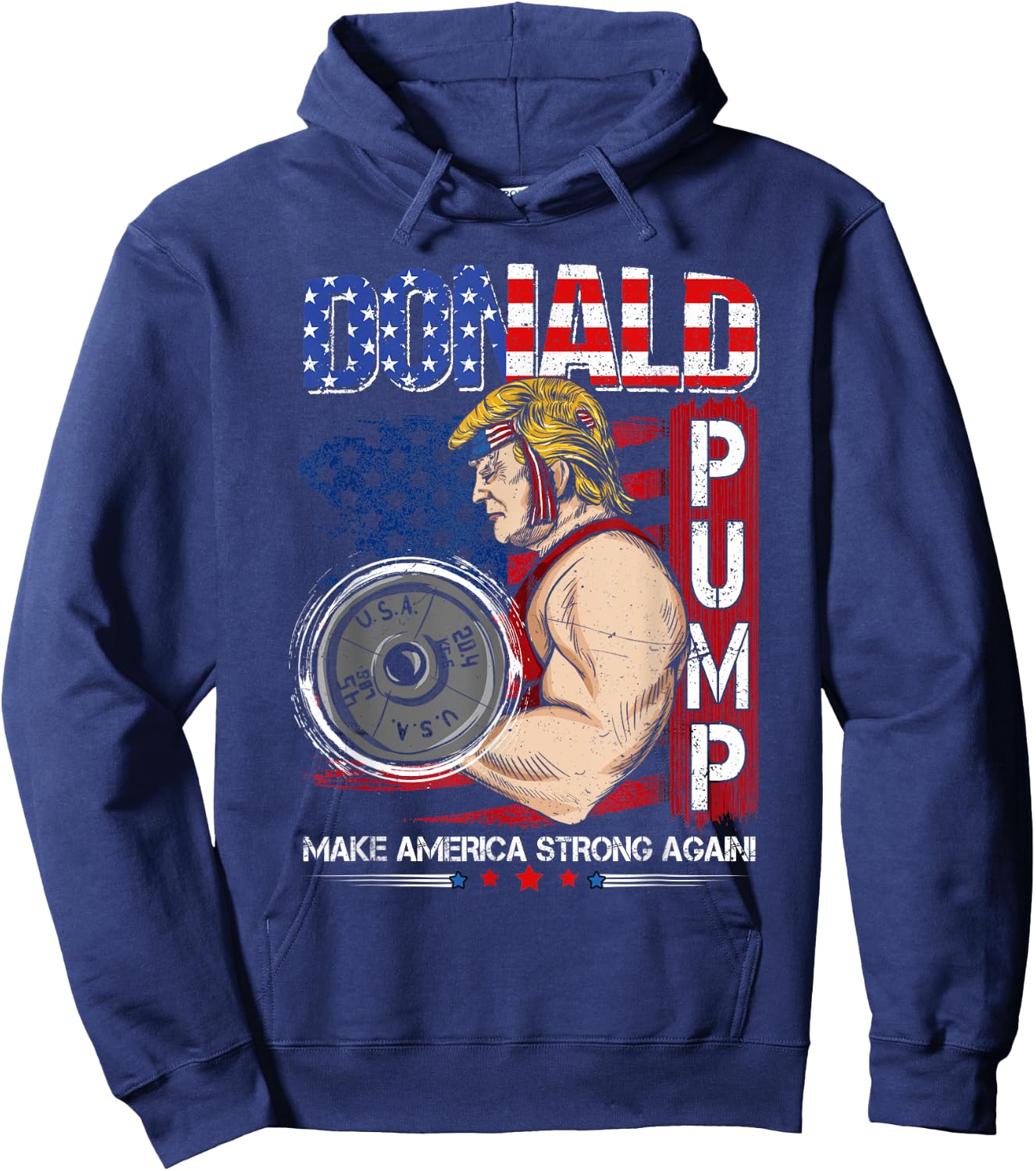 Donald Pump Make America Strong Again Hoodie - Hoodie | Navy