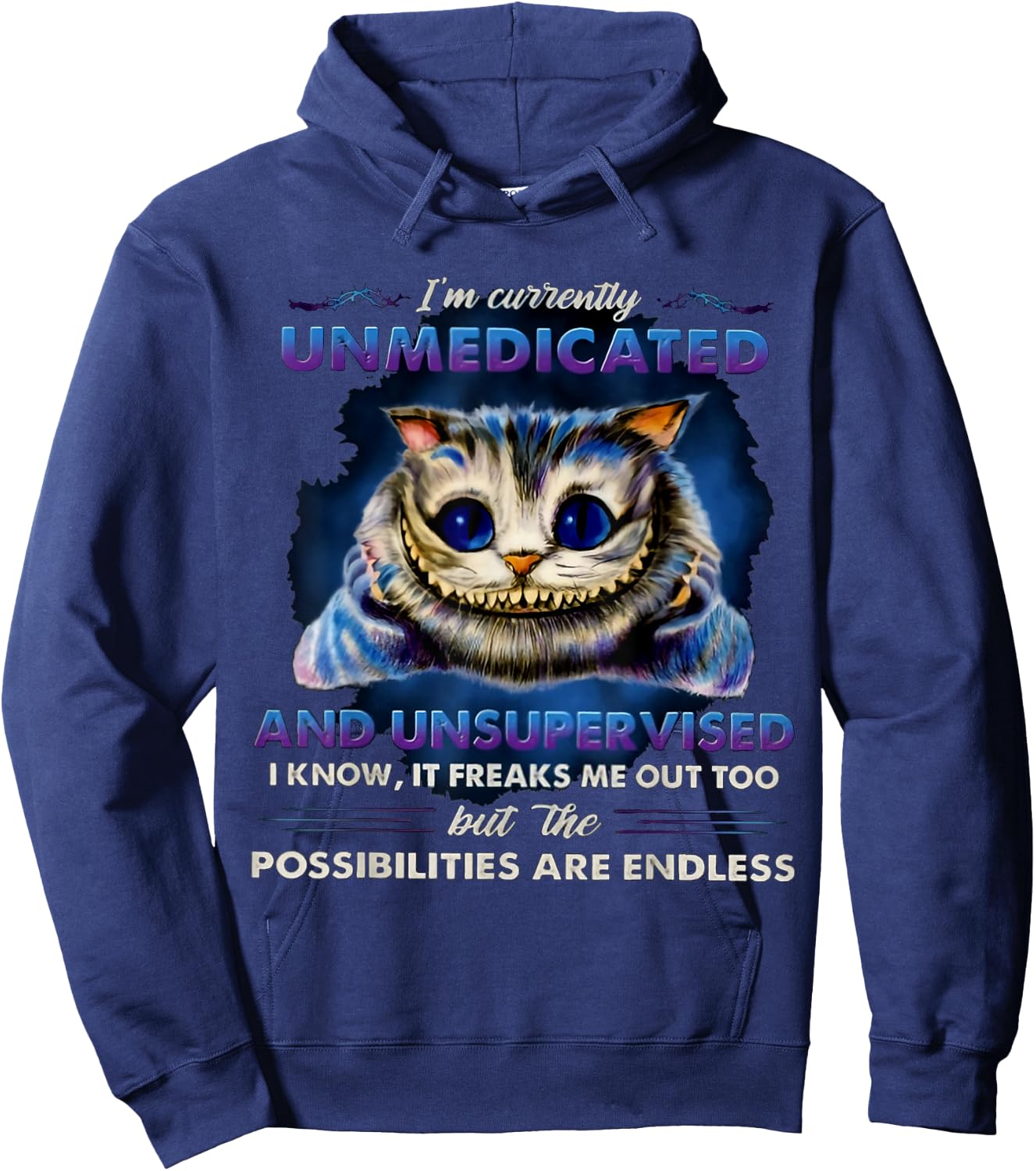 I'm Currently Unmedicated And Unsupervised Hoodie - Hoodie | Navy
