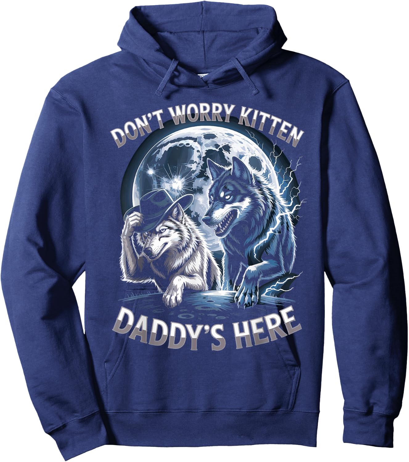 Don't Worry Kitten Daddy's Here Hoodie - Hoodie | Navy