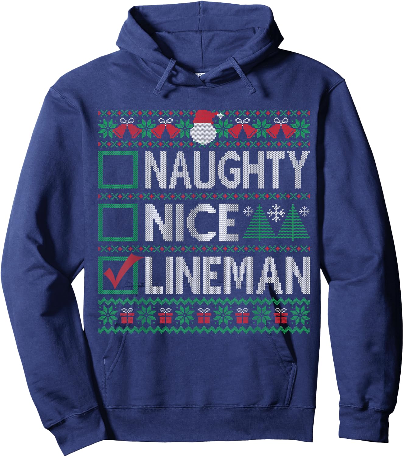 Naughty Nice Lineman Christmas List Sweater Hoodie - Hoodie | Navy