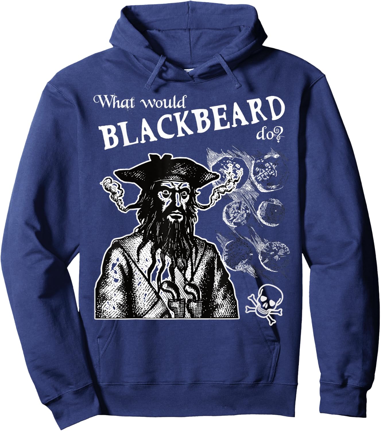 What Would Blackbeard Do Pirate Fun Hoodie - Hoodie | Navy