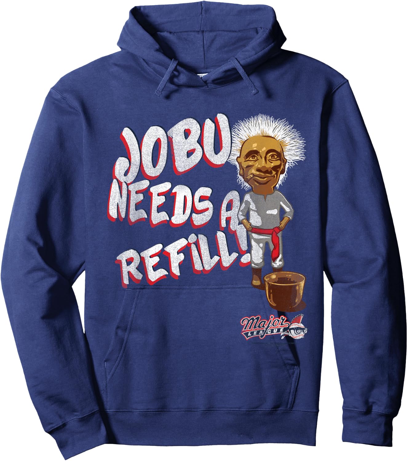 Major League Jobu Needs A Refill Small Hoodie - Hoodie | Navy